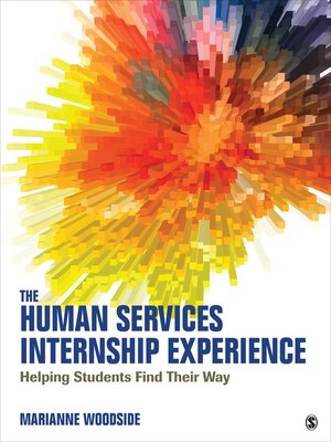 cover image of The Human Services Internship Experience